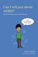 Can I tell you about ADHD? 1