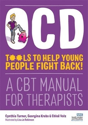 OCD - Tools to Help Young People Fight Back! 1