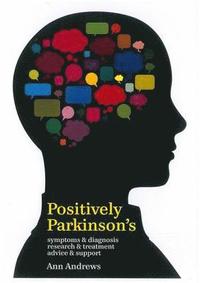 bokomslag Positively Parkinson's