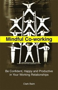 bokomslag Mindful Co-Working