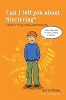 bokomslag Can I tell you about Stuttering?
