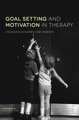 Goal Setting and Motivation in Therapy 1