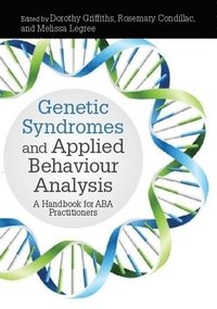 bokomslag Genetic Syndromes and Applied Behaviour Analysis