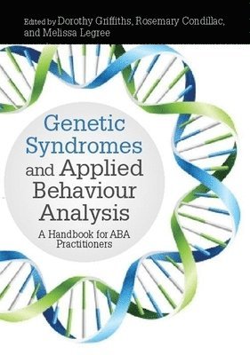 Genetic Syndromes and Applied Behaviour Analysis 1