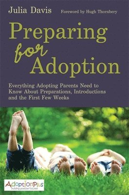 Julia Davis - Preparing for Adoption, Häftad