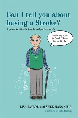 Can I tell you about having a Stroke? 1