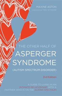 The Other Half of Asperger Syndrome (Autism Spectrum Disorder) 1