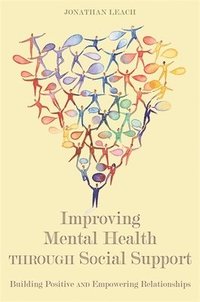 bokomslag Improving Mental Health through Social Support