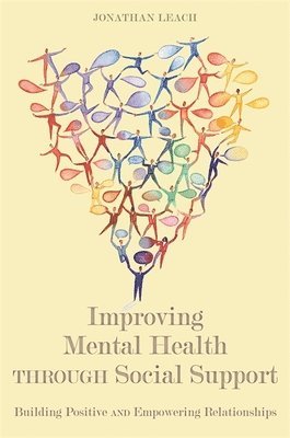 Improving Mental Health through Social Support 1