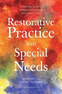 bokomslag Restorative Practice and Special Needs