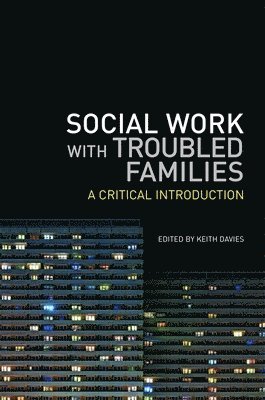 Keith Davies - Social Work with Troubled Families, Häftad