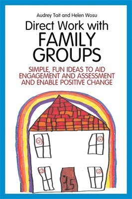 Direct Work with Family Groups 1