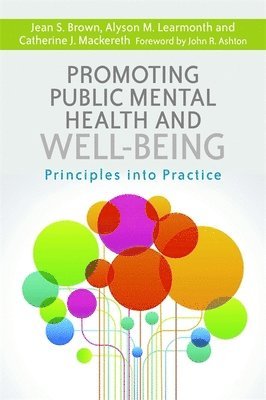 Promoting Public Mental Health and Well-being 1