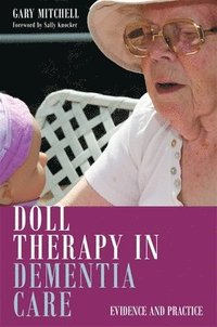 bokomslag Doll Therapy in Dementia Care