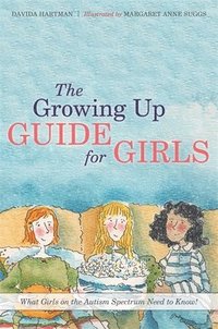 bokomslag The Growing Up Guide for Girls