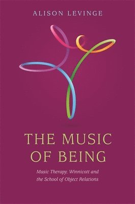 bokomslag The Music of Being