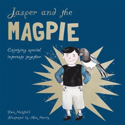 Jasper and the Magpie 1