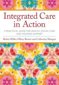 bokomslag Integrated Care in Action