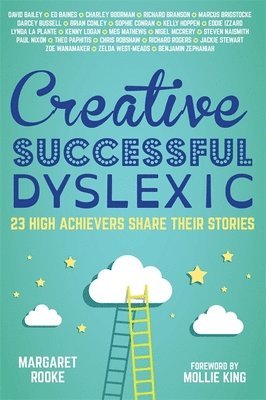 Creative, Successful, Dyslexic 1