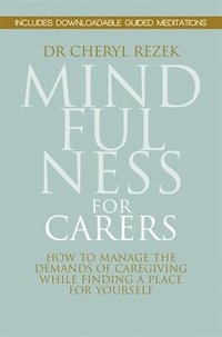 bokomslag Mindfulness for Carers