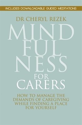 Mindfulness for Carers 1