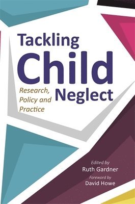 Tackling Child Neglect 1