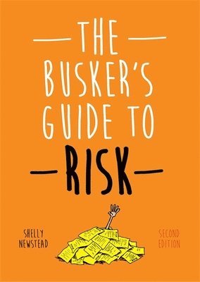 bokomslag The Busker's Guide to Risk, Second Edition