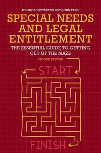 bokomslag Special Needs and Legal Entitlement, Second Edition: The Essential Guide to Getting Out of the Maze