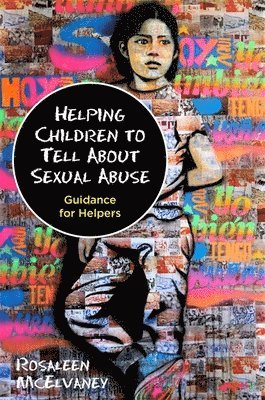 Helping Children to Tell About Sexual Abuse 1