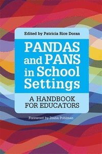 bokomslag PANDAS and PANS in School Settings