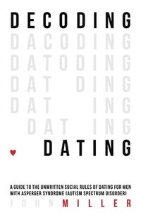 bokomslag Decoding Dating