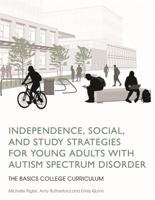 bokomslag Independence, Social, and Study Strategies for Young Adults with Autism Spectrum Disorder