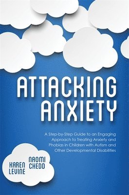 bokomslag Attacking Anxiety