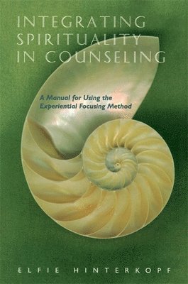 bokomslag Integrating Spirituality in Counseling