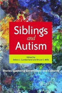 bokomslag Siblings and Autism