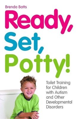 Brenda Batts - Ready, Set, Potty!, Häftad