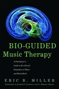 bokomslag Bio-Guided Music Therapy