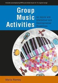 bokomslag Group Music Activities for Adults with Intellectual and Developmental Disabilities