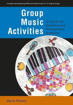 bokomslag Group Music Activities for Adults with Intellectual and Developmental Disabilities