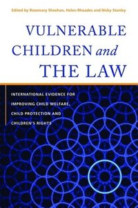 bokomslag Vulnerable Children and the Law