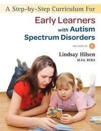 bokomslag A Step-by-Step Curriculum for Early Learners with Autism Spectrum Disorders