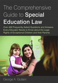 bokomslag The Comprehensive Guide to Special Education Law