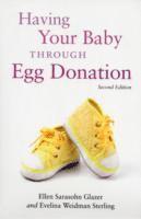 bokomslag Having Your Baby Through Egg Donation