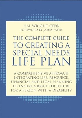 The Complete Guide to Creating a Special Needs Life Plan 1