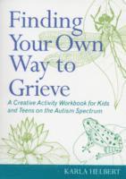 Finding Your Own Way to Grieve