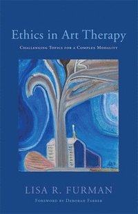 bokomslag Ethics in Art Therapy
