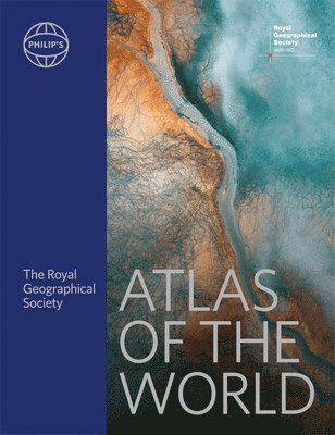 Institute Of British Geographers - Philip's RGS Atlas of the World, Inbunden