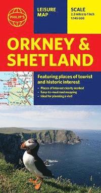 bokomslag Philip's Orkney and Shetland: Leisure and Tourist Map