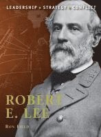 bokomslag Robert E. Lee