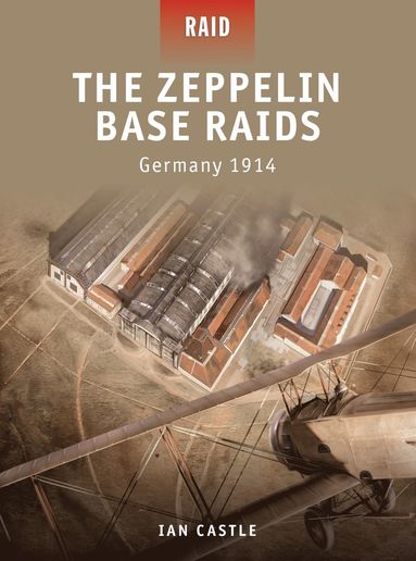 bokomslag Zeppelin Base Raids